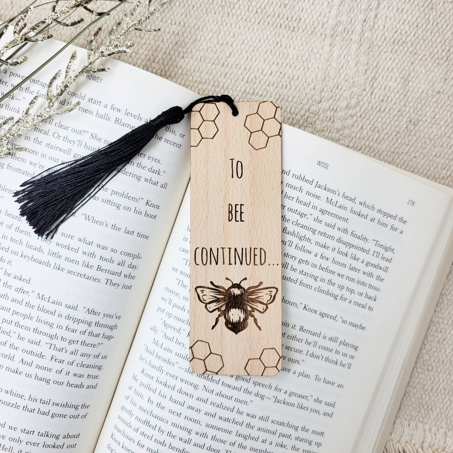 To bee continued wood bookmark  - book gifts / eco-friendly